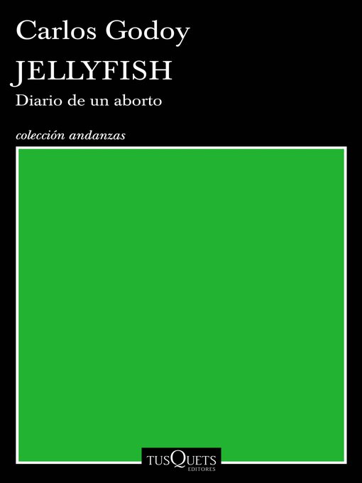 Title details for Jellyfish by Carlos Godoy - Available